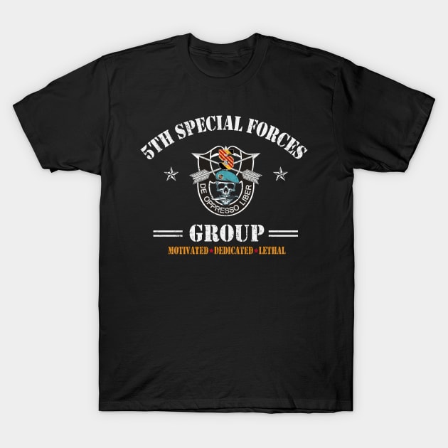 Proud US Army 5th Special Forces Group - De Oppresso Liber SFG - Gift for Veterans Day 4th of July or Patriotic Memorial Day T-Shirt by Oscar N Sims